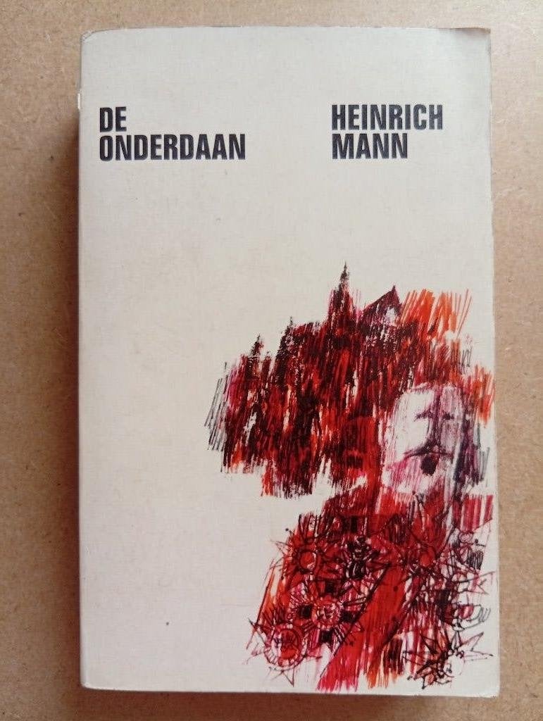 Heinrich Mann - De onderdaan, Gelezen, Europa overig, Ophalen of Verzenden, Heinrich Mann