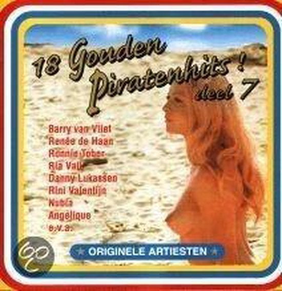 18 Gouden Piratenhits Deel 7  Originele CD Nieuw, Ongebruikt, Cd's en Dvd's, Ophalen of Verzenden, Nieuw in verpakking, Album