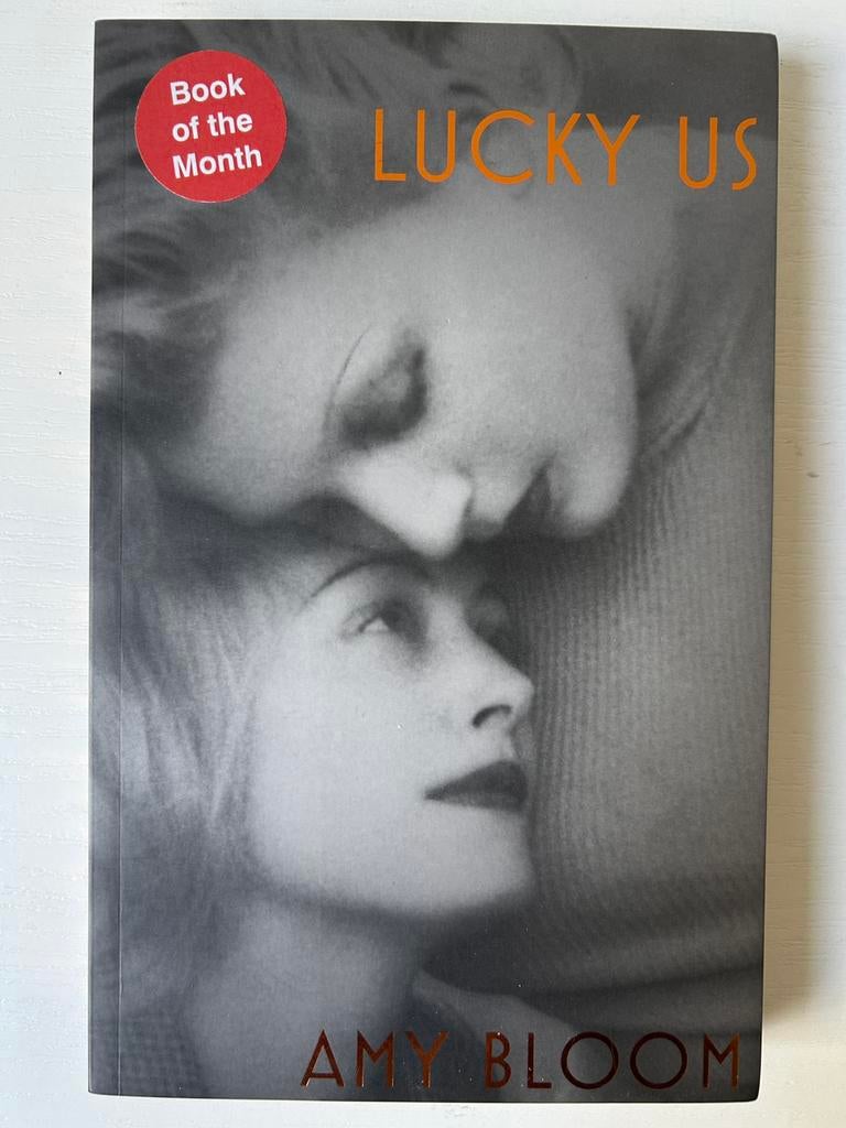 Amy Bloom Lucky us, Ophalen of Verzenden, Gelezen