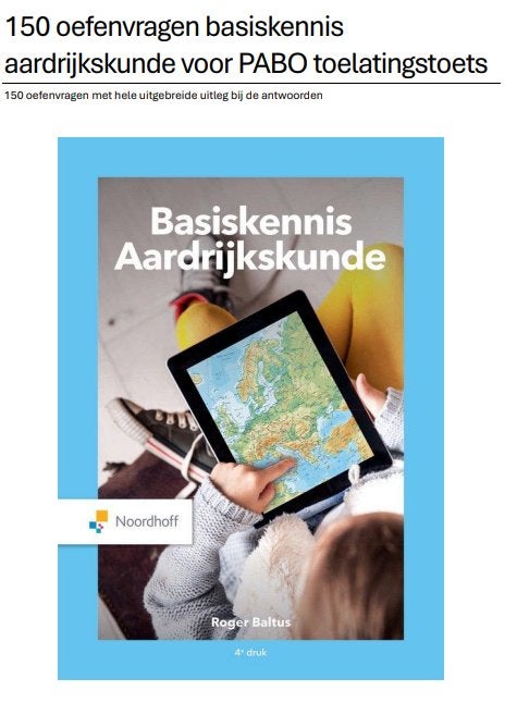 150 oefenvragen met uitleg aardrijkskunde PABO, Ophalen of Verzenden, Alpha, Nieuw, HBO