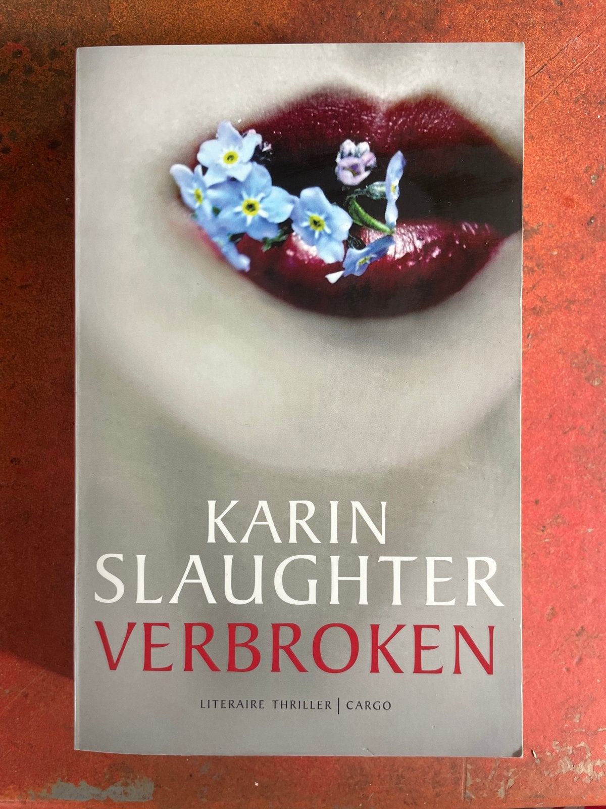 Karin Slaughter - Verbroken (Literaire Thriller), Boeken, Ophalen of Verzenden, Zo goed als nieuw, Wereld overig