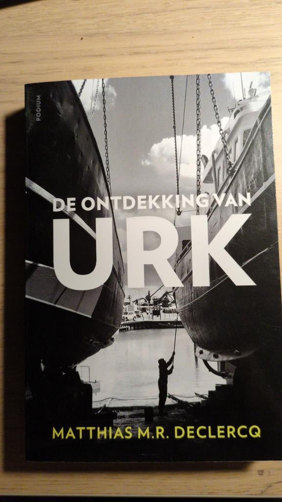 De Ontdekking van Urk - Matthias M.R. Declercq, Boeken, Ophalen of Verzenden, Zo goed als nieuw, Matthias M.R. Declercq, Nederland