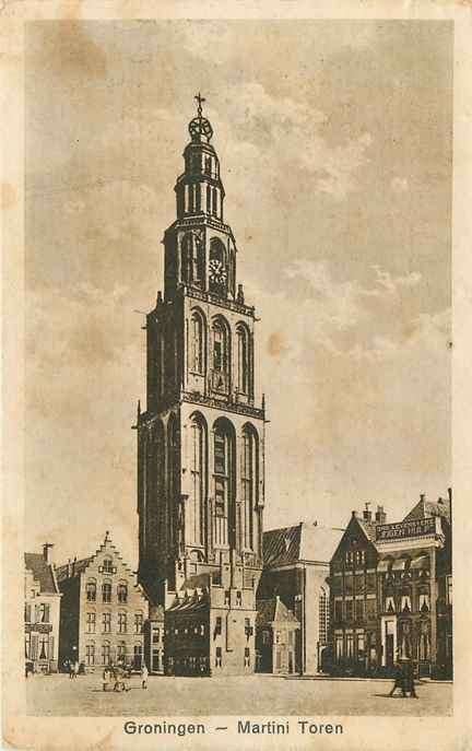 301-001-005 Groningen Martinitoren, Verzenden, Voor 1920, Groningen