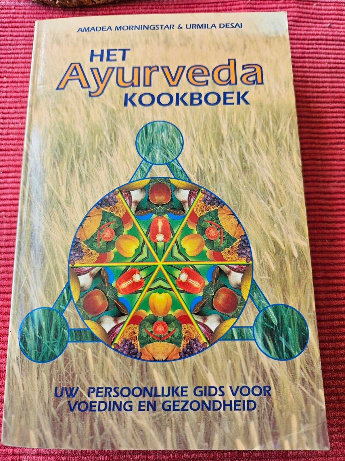 Het Ayurveda Kookboek: Voeding en Gezondheid, Gelezen, Amadea Morningstar & Urmila Desai, Gezond koken, Ophalen of Verzenden