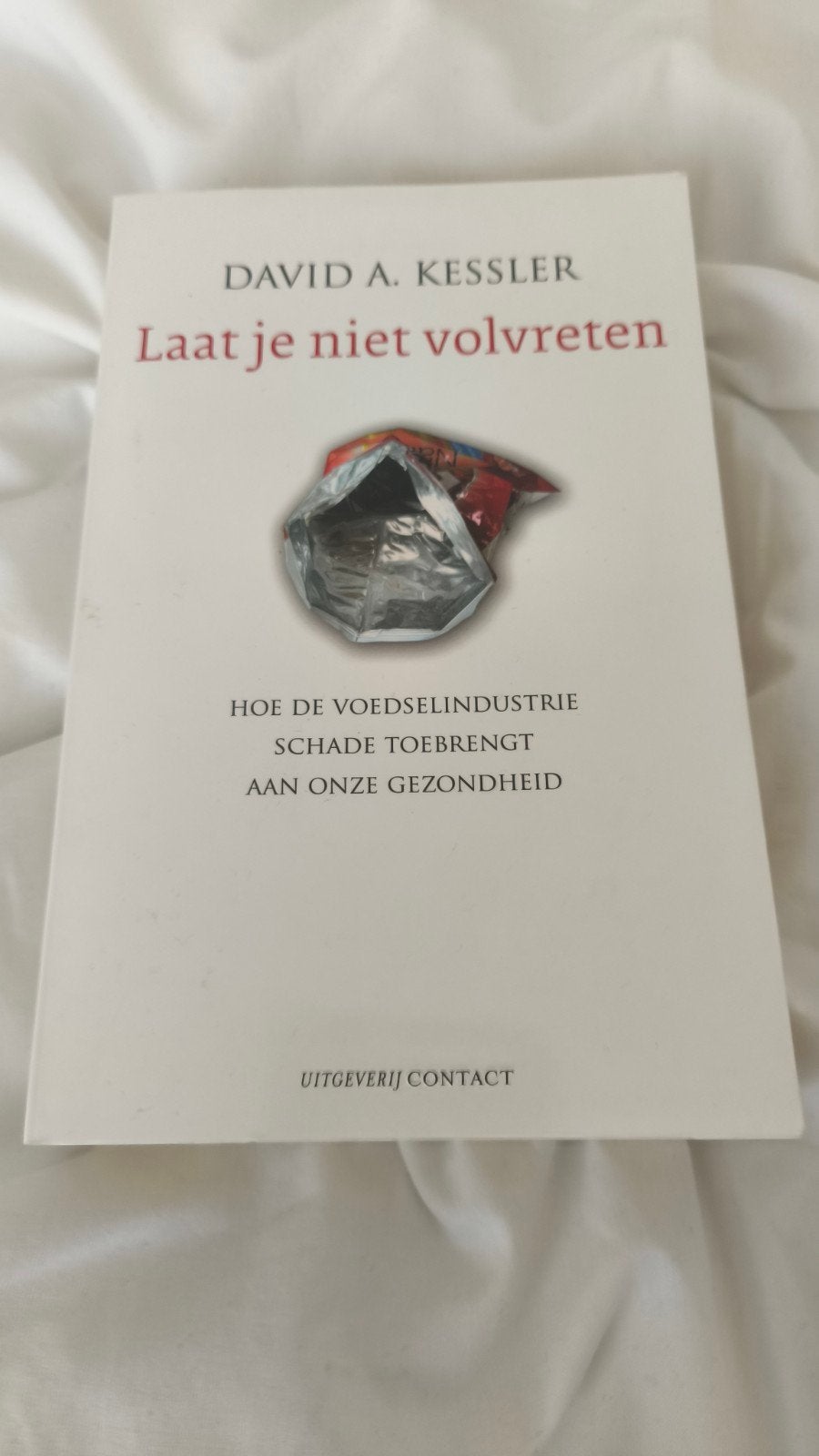 David A. Kessler - laat je niet volvreten, Ophalen of Verzenden, Zo goed als nieuw, David A. Kessler