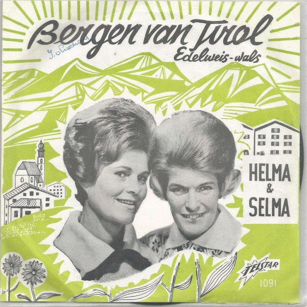 Helma & Selma – Bergen Van Tirol (1965), Gebruikt, 7 inch, Ophalen of Verzenden, Fotohoes
