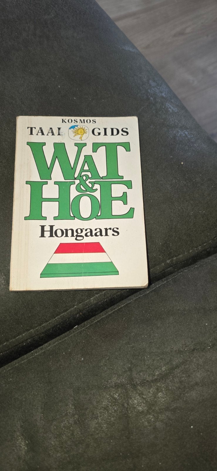 Wat & Hoe Taalgids Hongaars - Kosmos, Boeken, Non-fictie, Verzenden, Nederlands, Hongaars, Onbekend