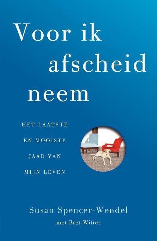 Susan Spencer Wendel - Voor ik afscheid neem, Ophalen of Verzenden, Nieuw