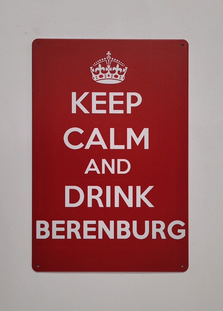Keep calm drink Berenburg reclamebord van metaal wandbord, Reclamebord, Info@deconoord.nl, Deco Noord, Nieuw