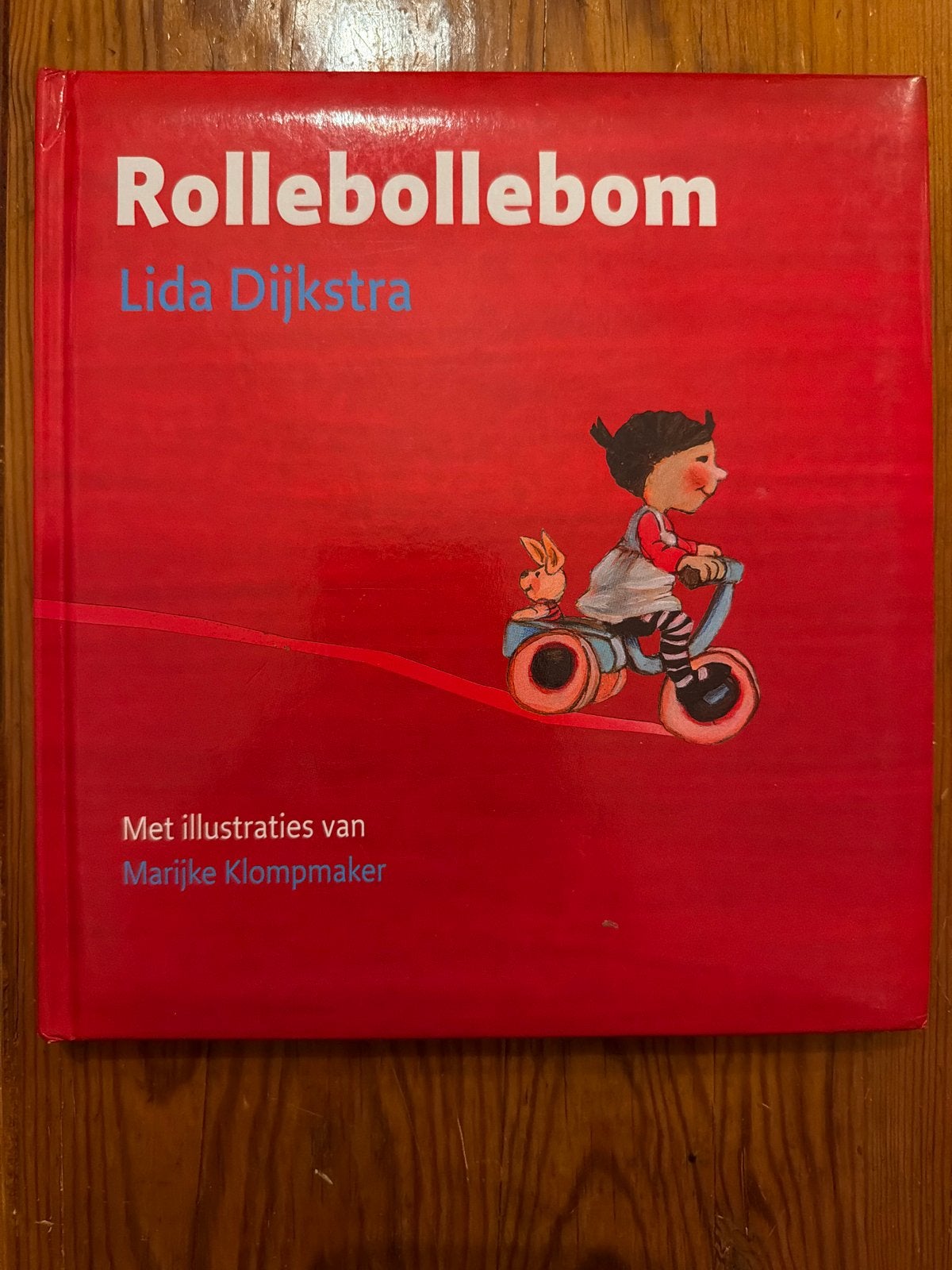 Rollebollebom - Lida Dijkstra - Peuterboek, Fictie algemeen, Jongen of Meisje, Ophalen of Verzenden, Zo goed als nieuw