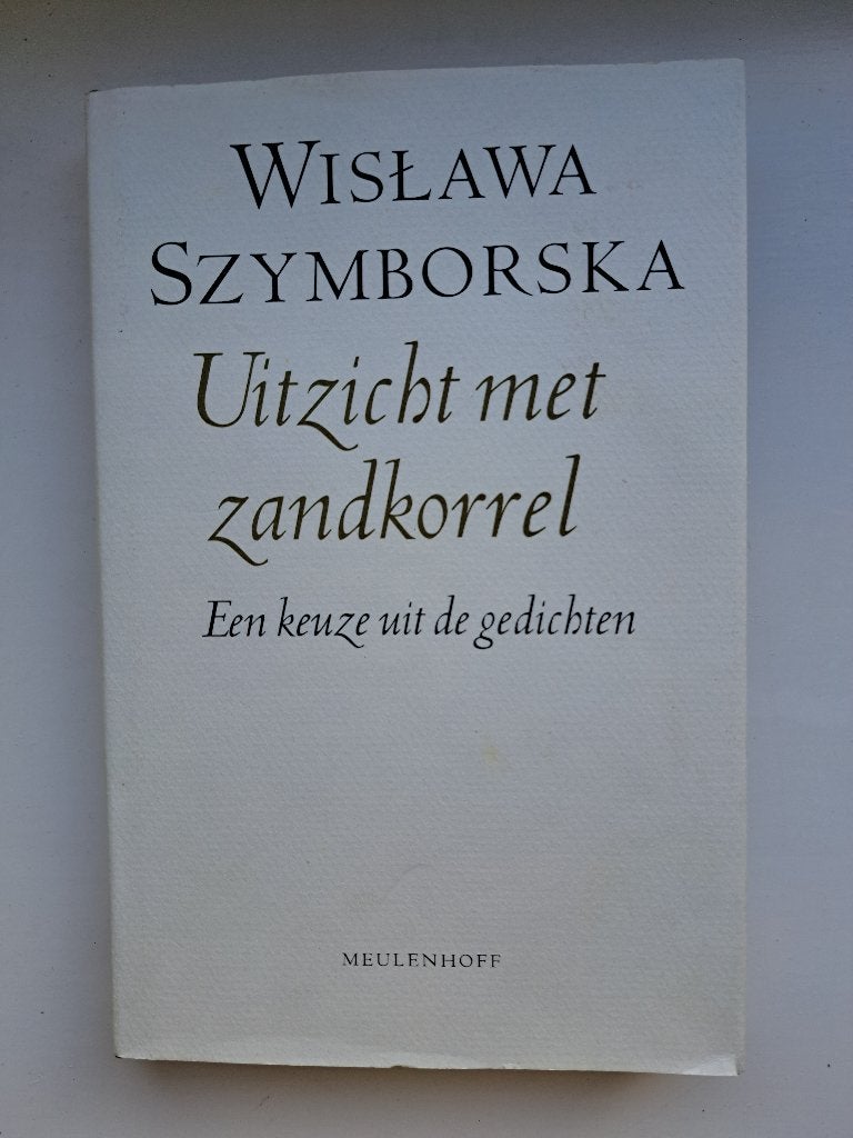 Wislawa Szymborska – Uitzicht met zandkorrel – Gelimiteerd, Boeken, Ophalen of Verzenden, Gelezen
