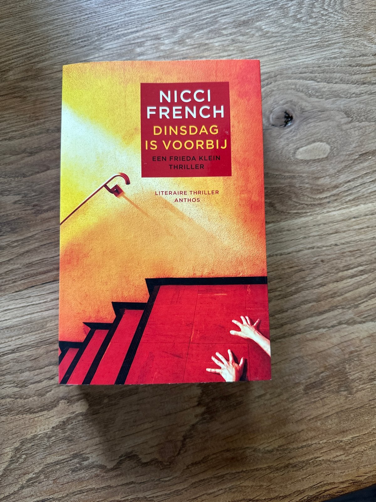 Nicci French - Dinsdag is voorbij (Gesigneerd), Boeken, Thrillers, Ophalen, Zo goed als nieuw, Nederland