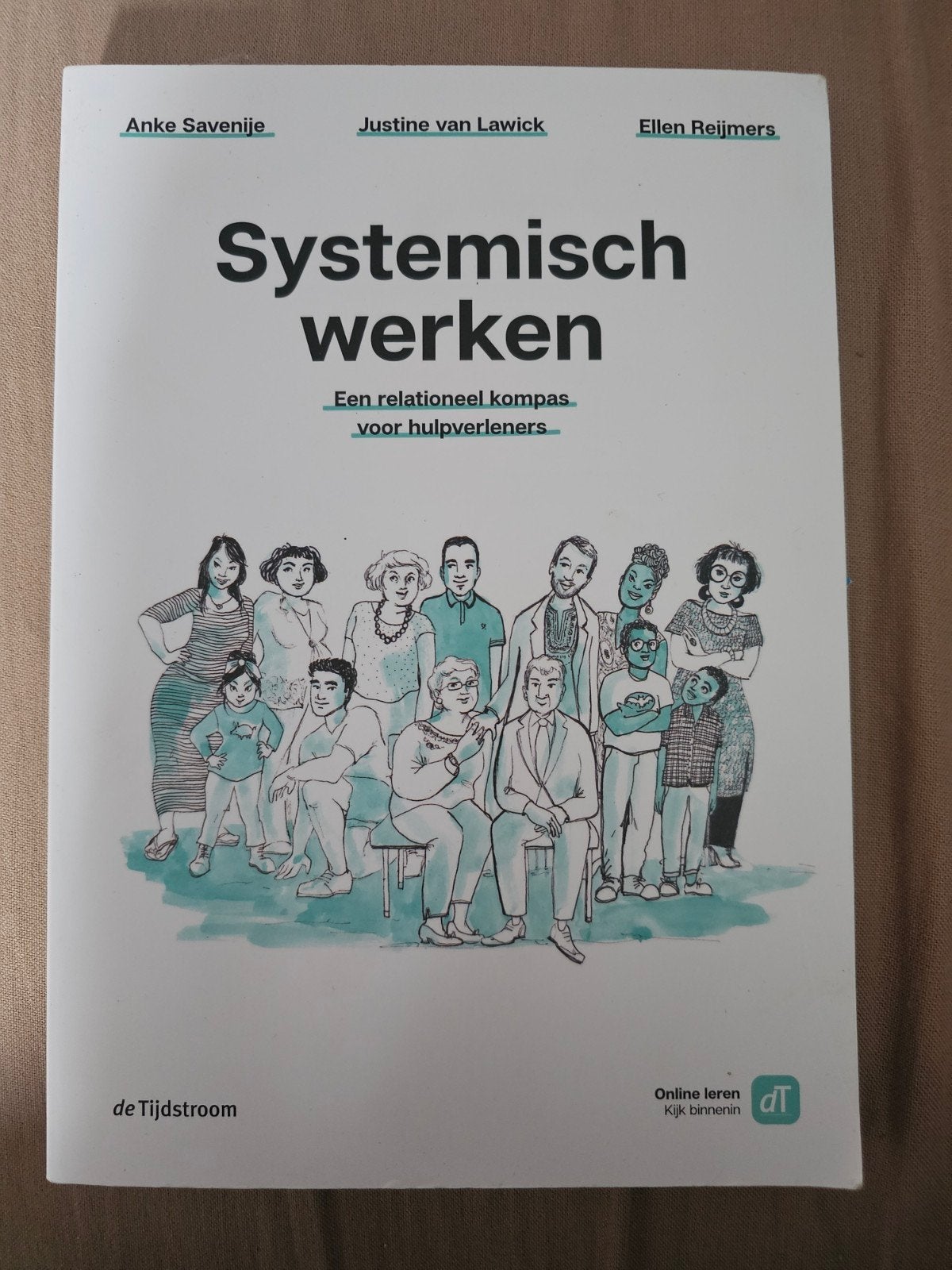 Systemisch werken: Een relationeel kompas, Ophalen of Verzenden, Zo goed als nieuw, Anke Savenije, Justine van Lawick, Ellen Reijmers