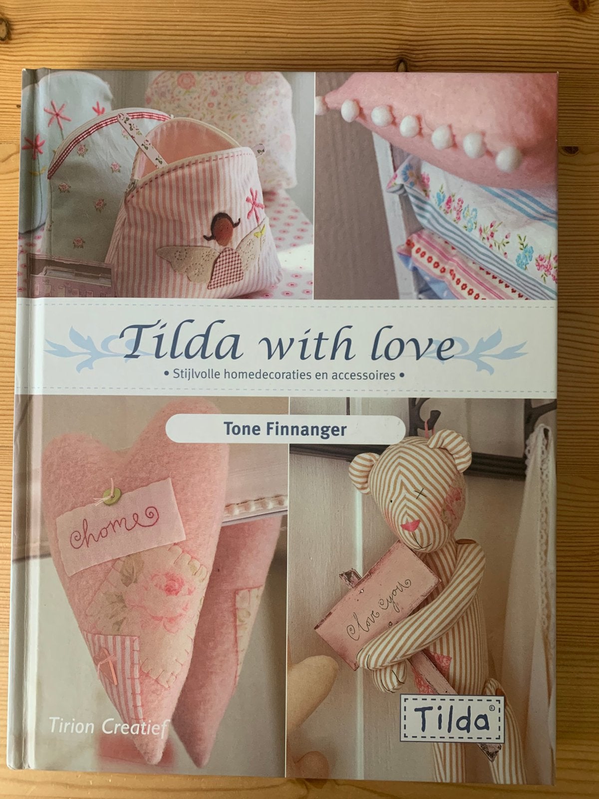 Tone Finnanger - Tilda with love, Boeken, Breien en Haken, Tone Finnanger, Ophalen of Verzenden, Zo goed als nieuw
