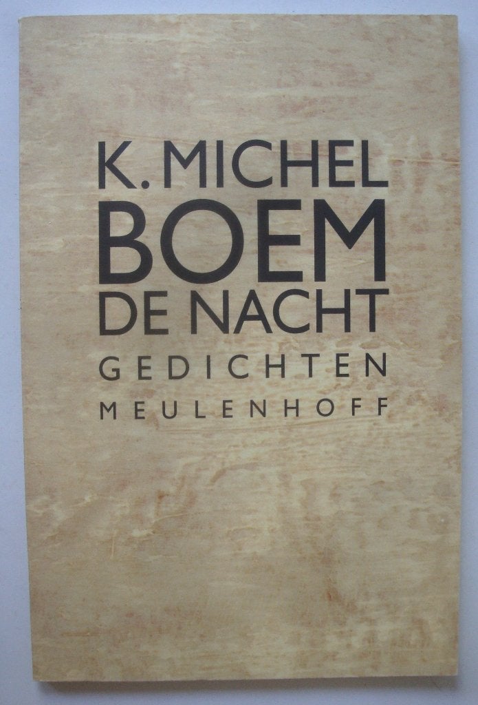 K. Michel Boem De Nacht gedichten, K. Michel, Ophalen of Verzenden, Zo goed als nieuw, Eén auteur
