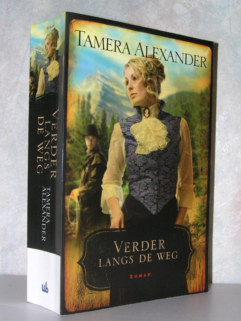 Tamera Alexander - Verder langs de weg (christelijke roman), Ophalen of Verzenden, Zo goed als nieuw
