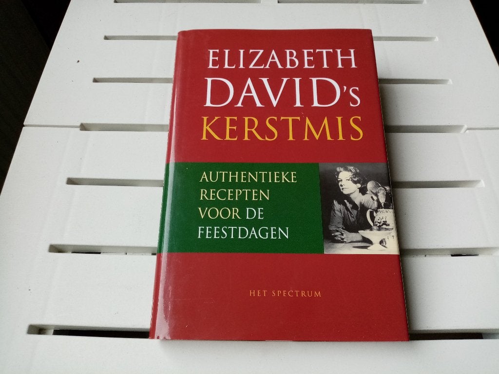 Elizabeth David's Kerstmis. Authentieke recepten, Boeken, Gelezen, Elizabeth David, Ophalen of Verzenden, Hoofdgerechten