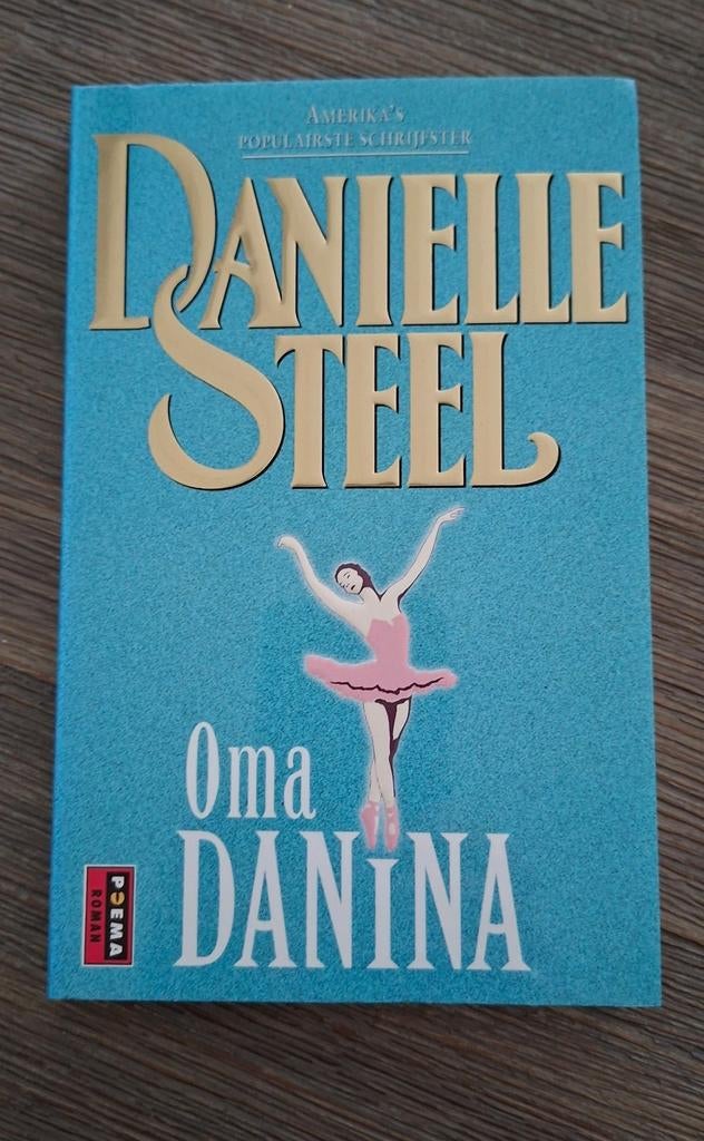 Danielle Steel  "oma Danina", Ophalen of Verzenden, Zo goed als nieuw