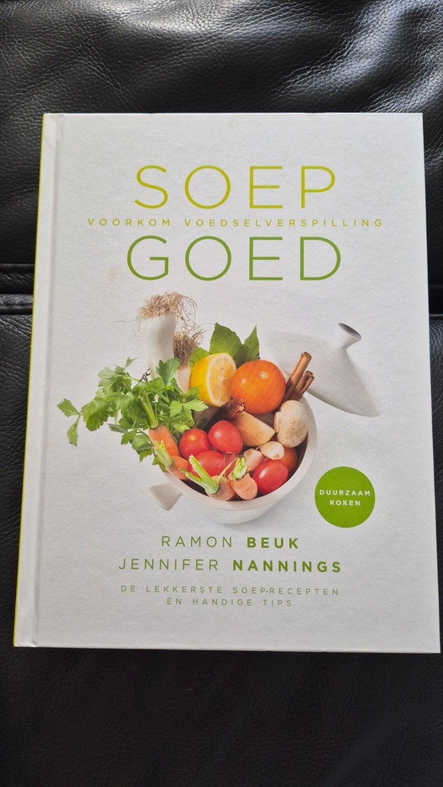 Soep Goed, Boeken, Ophalen of Verzenden, Nieuw, Jennifer Nannings; Ramon Beuk
