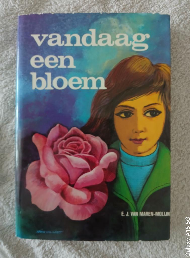 Vandaag een bloem. E. J. Van van maren-molijn, Ophalen of Verzenden, Gelezen