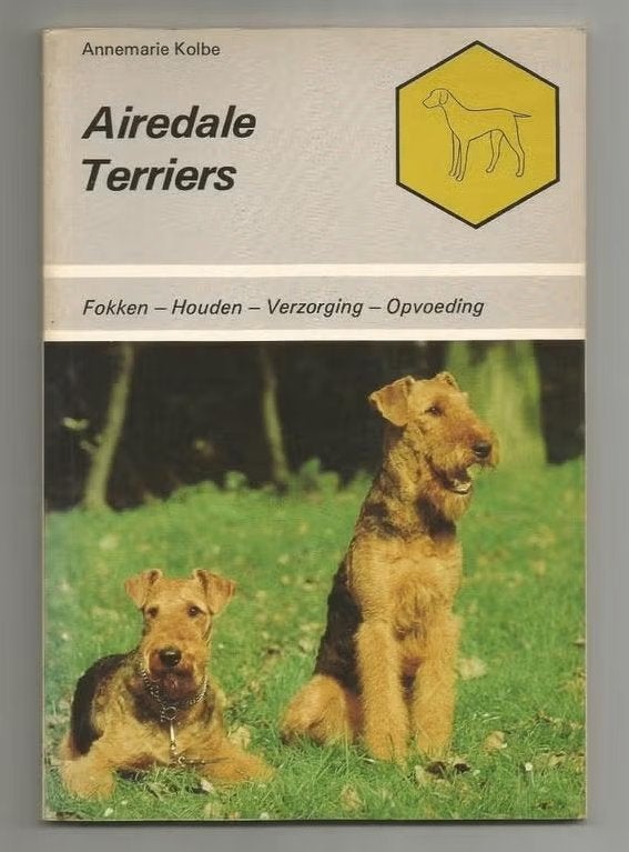 Airedale Terriers - Annemarie Kolbe, Ophalen of Verzenden, Zo goed als nieuw, Honden