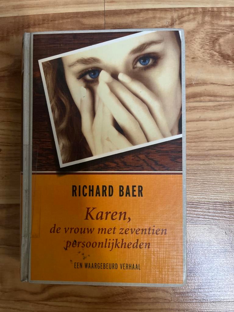 Karen, de vrouw met zeventien persoonlijkheden - Richard Bae, Ophalen of Verzenden, Gelezen, Nederland