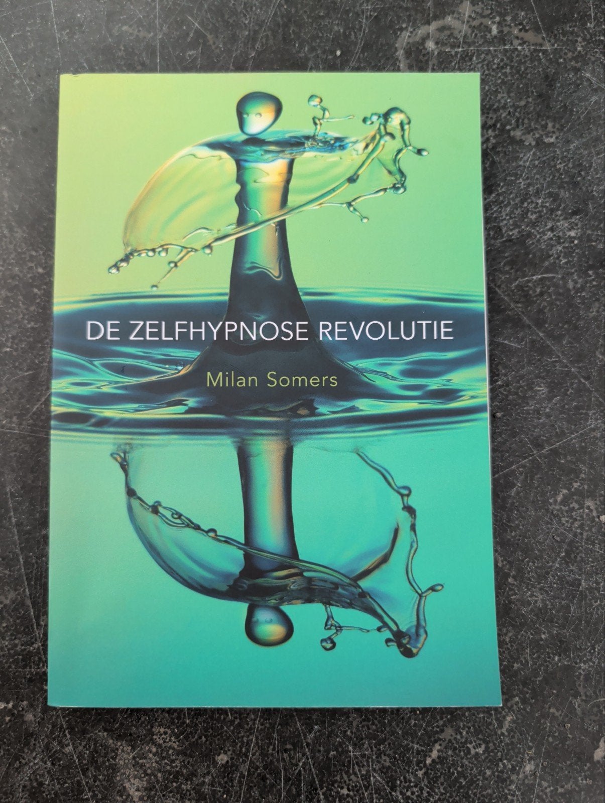 De Zelfhypnose Revolutie - Milan Somers, Boeken, Meditatie of Yoga, Milan Somers, Ophalen of Verzenden, Zo goed als nieuw