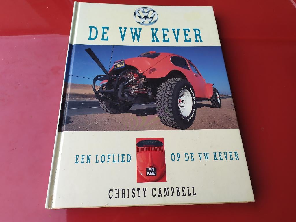 De VW Kever - Een loflied op de VW Kever - Christy Campbell, Ophalen of Verzenden, Gelezen, Volkswagen