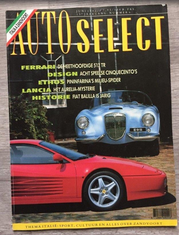 Auto Selekt: Lancia Aurelia, Ferrari 512 TR, Alfa 155 V6, Ophalen of Verzenden, Gelezen, Algemeen