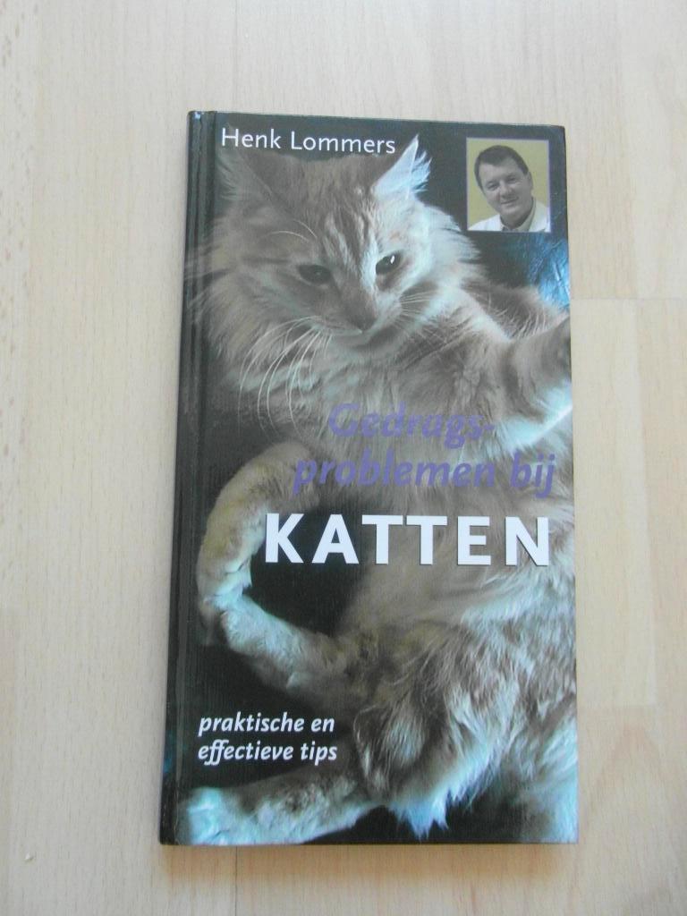 Henk Lommers - Gedragsproblemen Bij Katten, Boeken, Ophalen of Verzenden, Gelezen, Katten, Henk Lommers