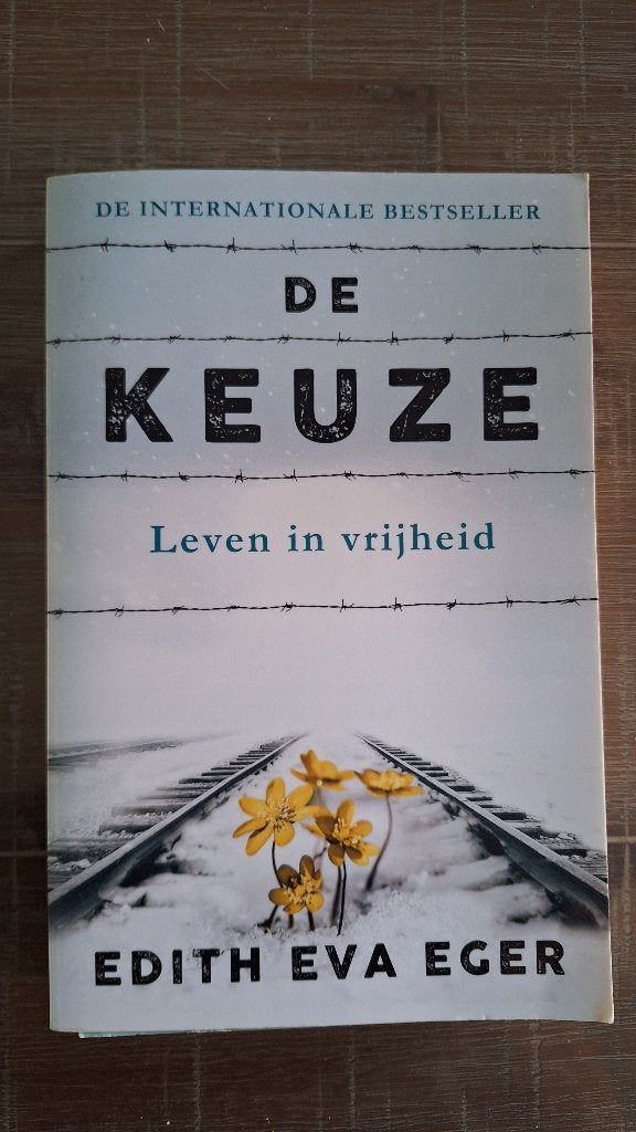 De Keuze Leven in Vrijheid - Edith Eva Eger 2e hands, Ophalen, Spiritualiteit algemeen, Overige typen, Zo goed als nieuw