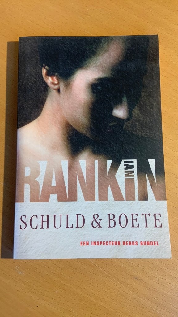 Ian Rankin - Schuld & Boete, Boeken, Ophalen of Verzenden, Zo goed als nieuw
