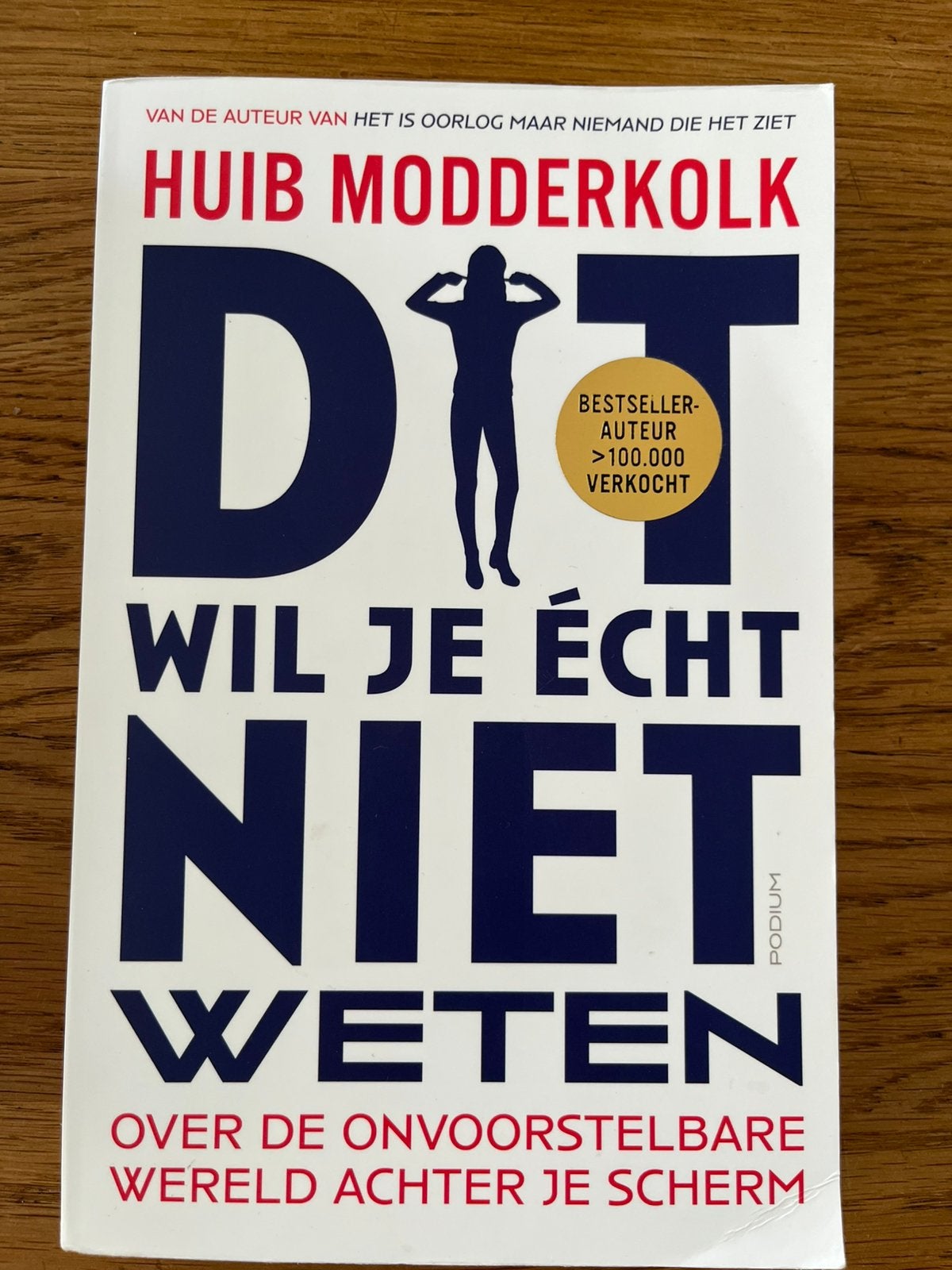 Boek Huib Modderkolk Dit wil je echt niet weten  wereld, Ophalen of Verzenden, Zo goed als nieuw