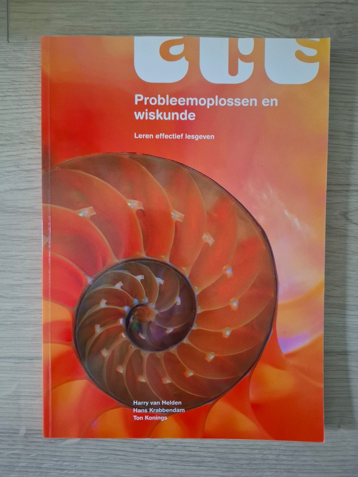 Probleemoplossen en wiskunde - Leren effectief lesgeven, Boeken, Harry van Helden, Hans Krabbendam, Ton Konings, Zo goed als nieuw