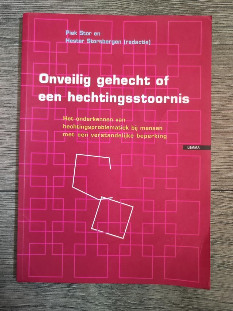 Onveilig gehecht of een hechtingsstoornis – Piek Stor, P. Stor, Zo goed als nieuw, Alpha, HBO