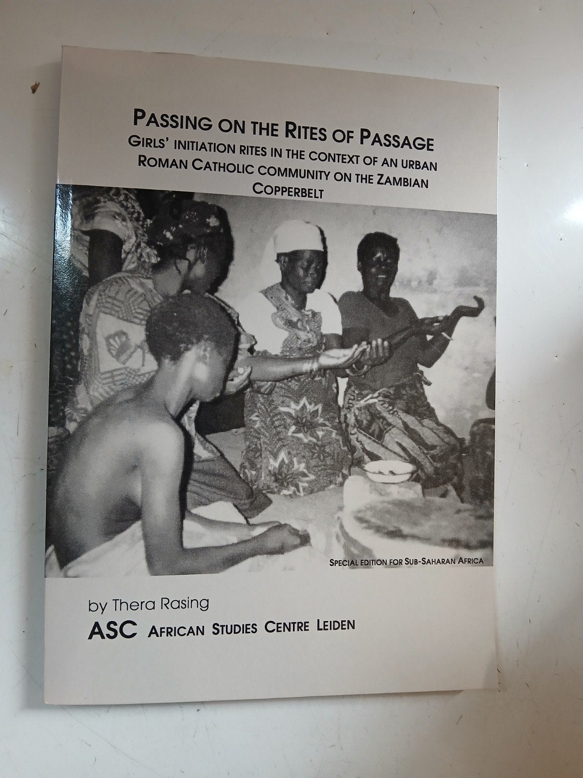 Passing on the Rites of Passage - Thera Rasing, Ophalen of Verzenden, Thera Rasing, Europa overig