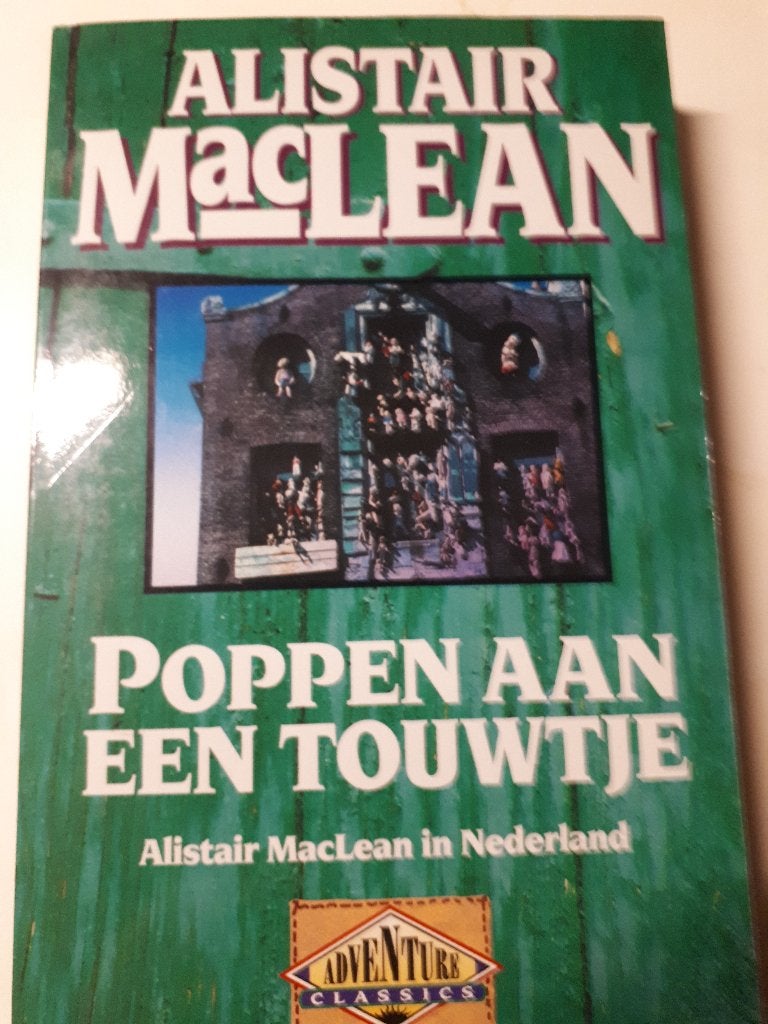 Poppen aan een touwtje - Alistair MacLean, Ophalen of Verzenden, Gelezen
