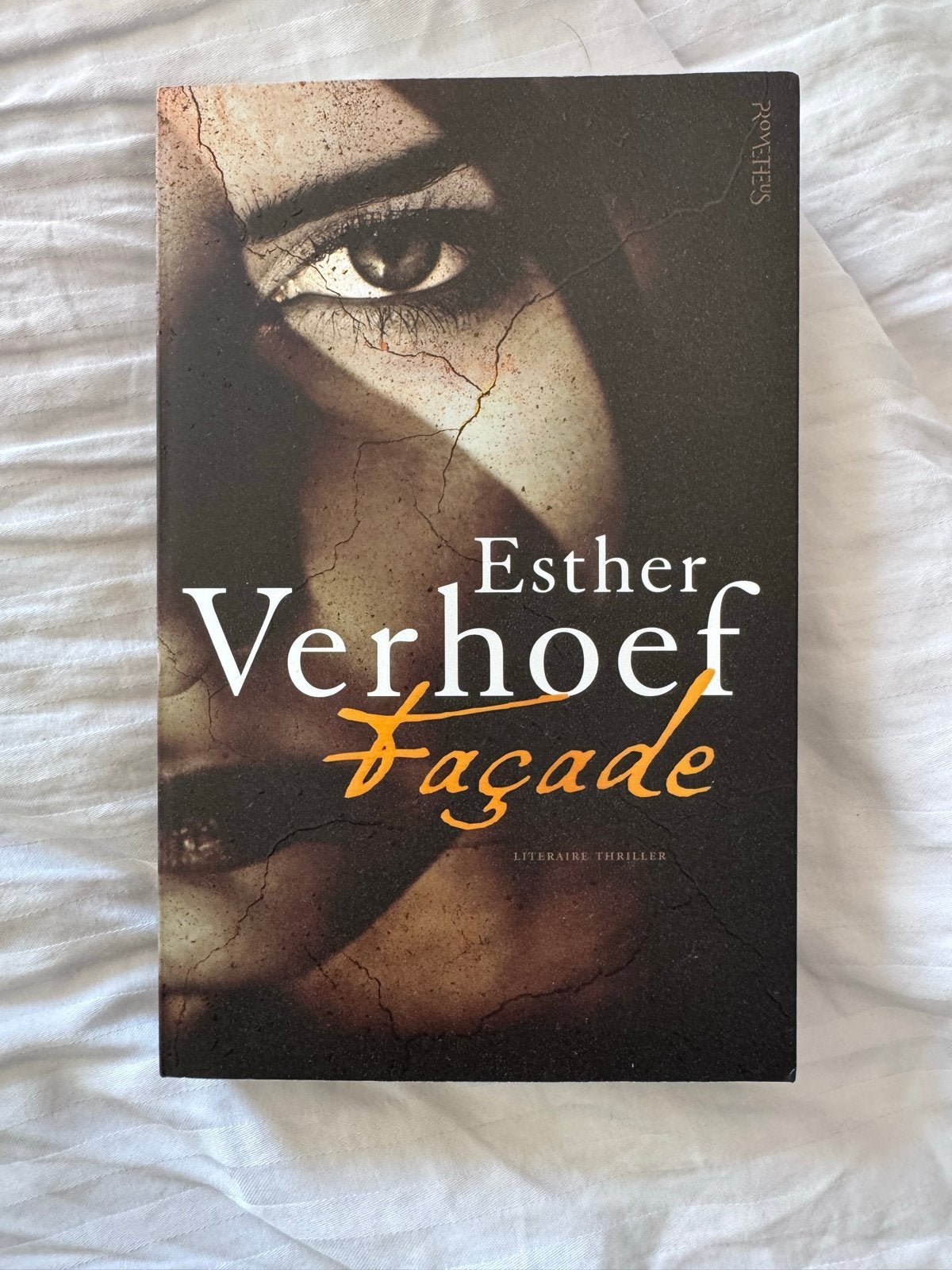 Façade - Esther Verhoef (Literaire thriller), Boeken, Ophalen, Zo goed als nieuw, Nederland