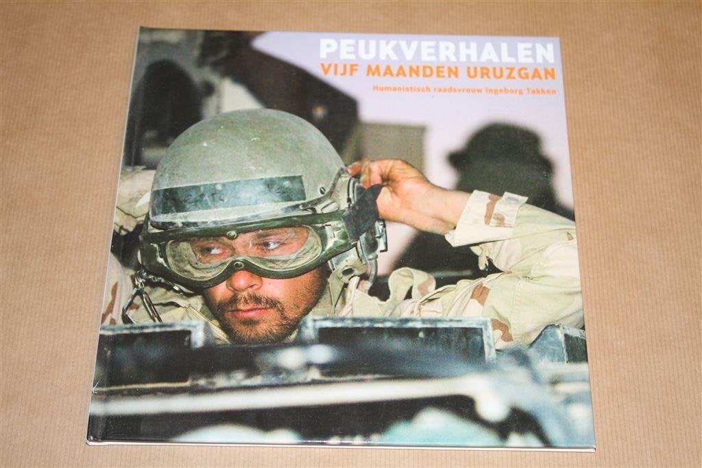 Peukverhalen. 5 maanden Uruzgan., Ophalen of Verzenden, Zo goed als nieuw, Nederland