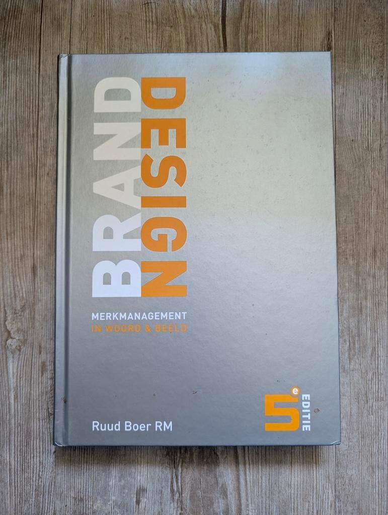 Brand Design: Merkmanagement in Woord & Beeld - Ruud Boer, Boeken, Ophalen of Verzenden, Zo goed als nieuw, Economie en Marketing