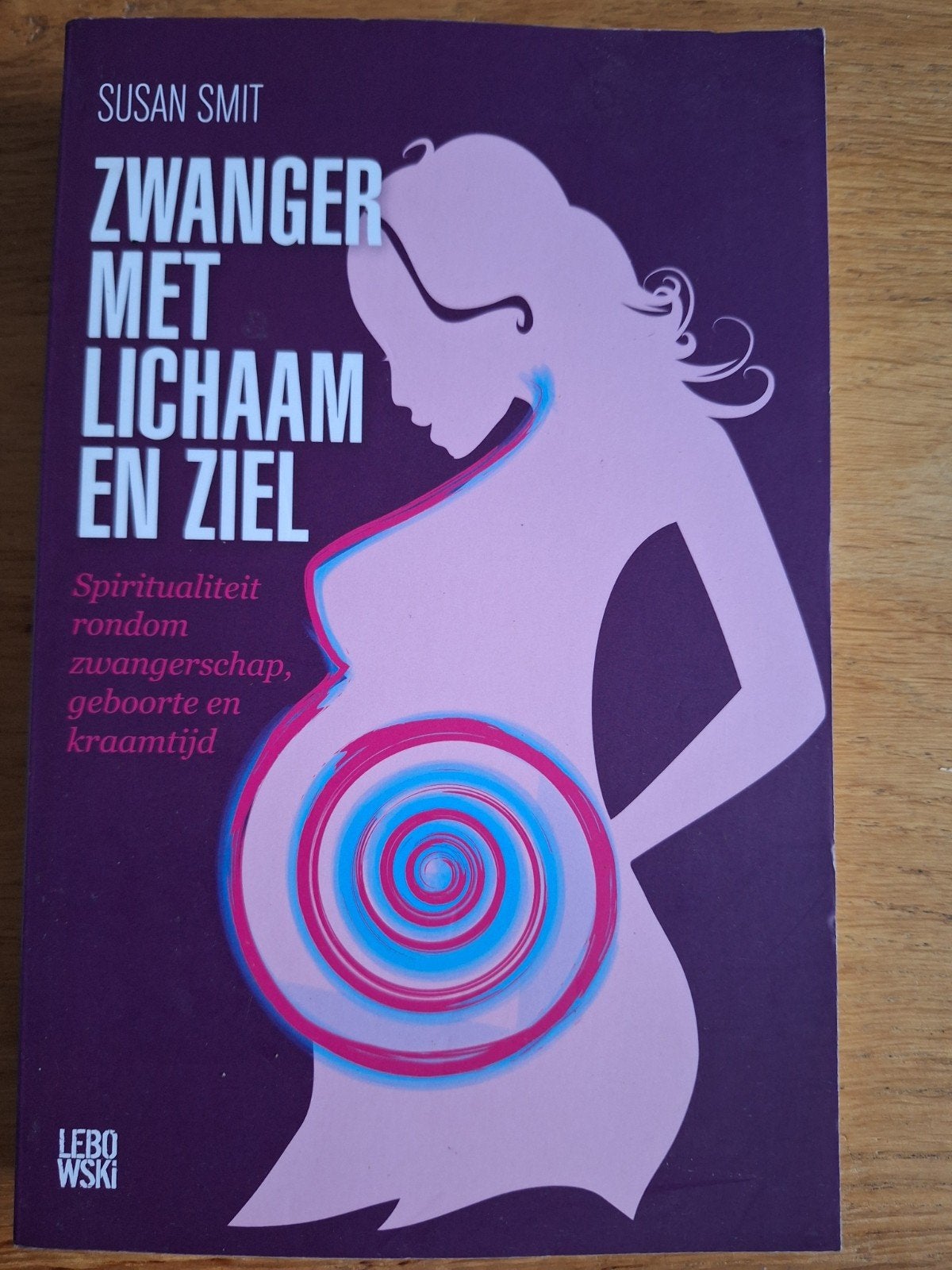 Susan Smit - Zwanger met lichaam en ziel, Ophalen of Verzenden, Zo goed als nieuw, Susan Smit