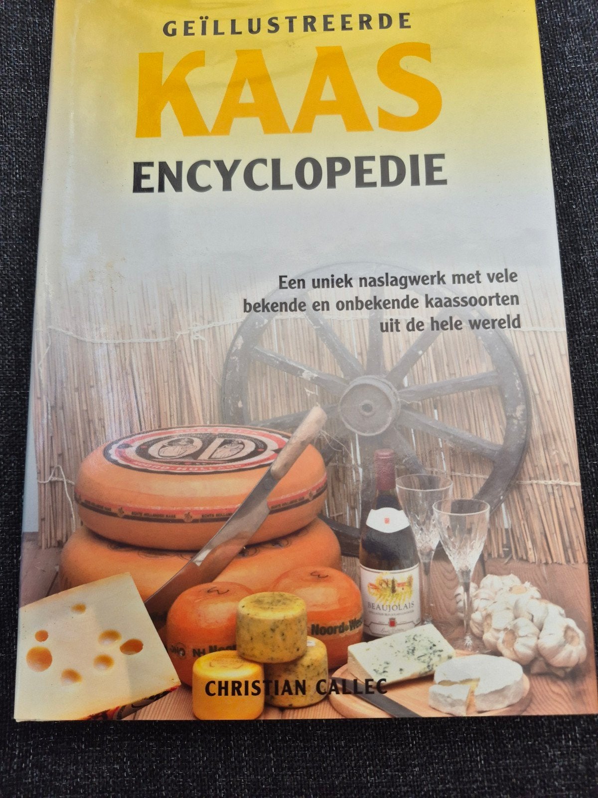 Geïllustreerde Kaas Encyclopedie - Christian Callec, Christian Callec, Ophalen of Verzenden, Zo goed als nieuw, Los deel