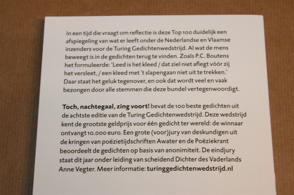 Toch Nachtegaal Zing Voort — 100 Gedichten, Turing 2016, Ophalen of Verzenden, Zo goed als nieuw