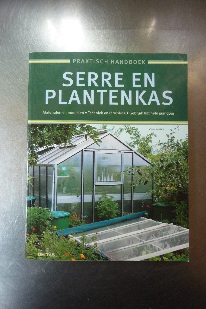 Praktisch handboek serre en plantenkas - Jörn Pinske, Ophalen of Verzenden, Gelezen, Tuinieren en Tuinplanten