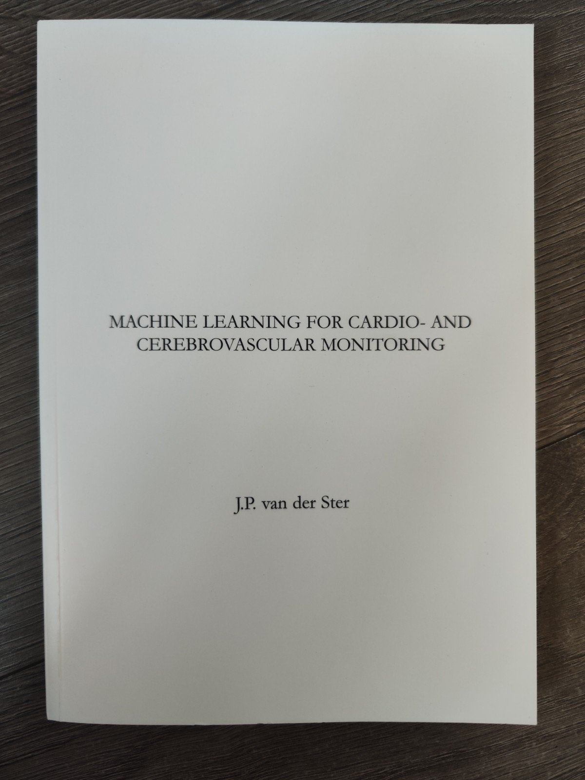 Machine learning for Cardio- And Cerebrovascular Monitoring, Ophalen of Verzenden