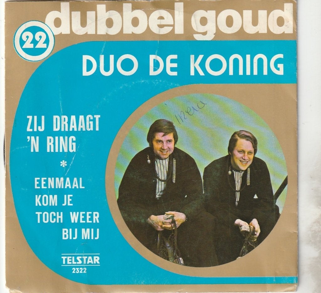 Duo de koning - Zij draagt een ring -  Nr 18, Ophalen, Gebruikt, 7 inch, Levenslied of Smartlap