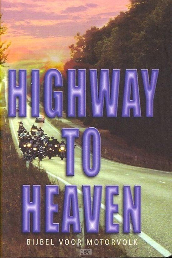 Highway to heaven Bijbel voor motorvolk, Antiek en Kunst, Ophalen of Verzenden