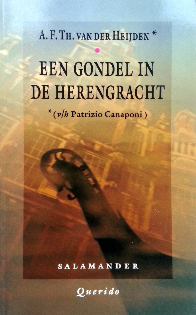A.F.Th. van der Heijden - Een gondel in de Herengracht (Ex.1, Ophalen of Verzenden, Zo goed als nieuw, Nederland