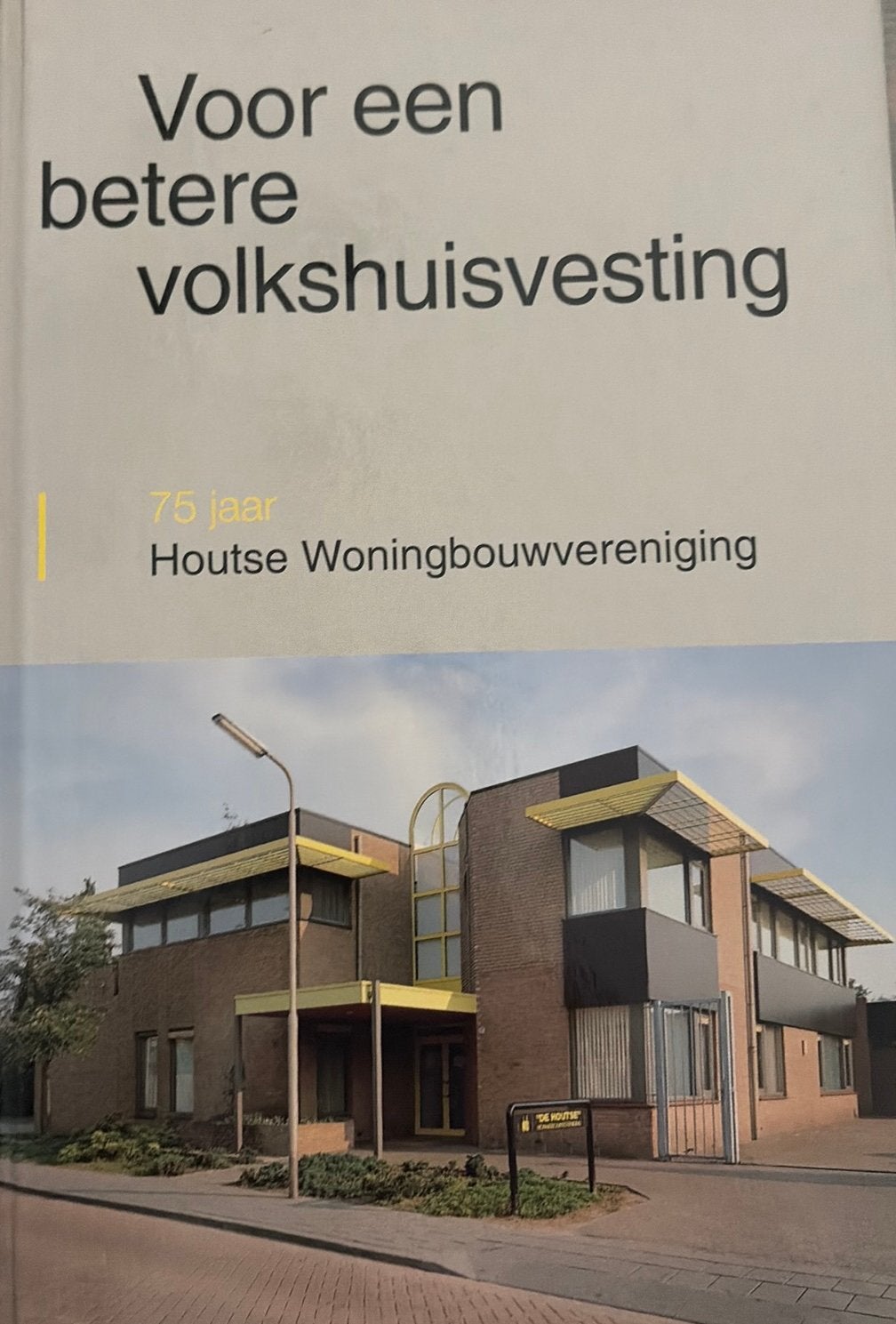 Boek: volkshuisvestiging / Mierlo-Hout / Helmond, Boeken, Ophalen of Verzenden, Gelezen