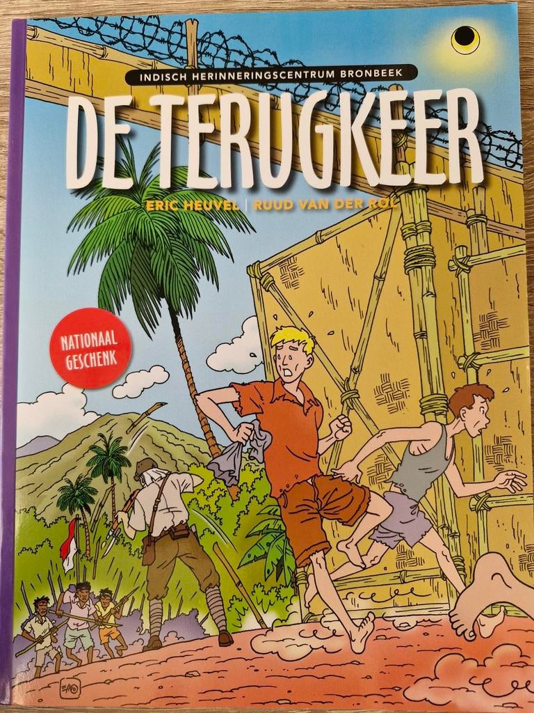 Eric Heuvel - De Terugkeer - WII Nederlands indie Indonesie, Eric Heuvel; R. van der Rol, Eén stripboek, Ophalen of Verzenden